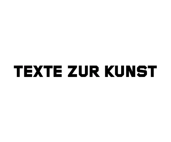 VARIOUS OTHERS – Contemporary Art Munich - https://www.textezurkunst.de/en/